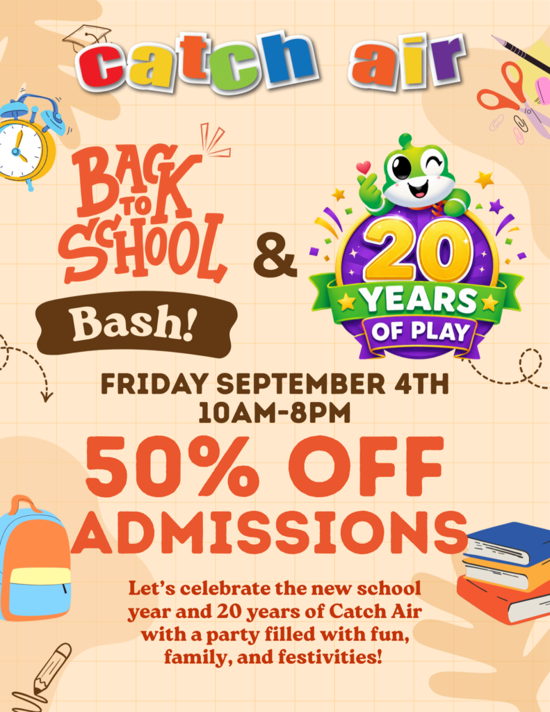 CATCH AIR'S 20TH YEAR & BACK-TO-SCHOOL BASH!